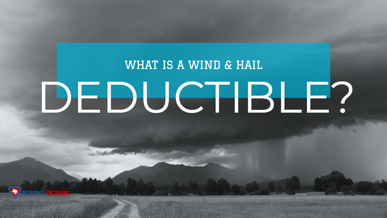 what-is-a-wind-hail-deductible